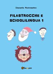 Filastrocche e scioglilingua. Vol. 1