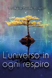 L' universo in ogni respiro