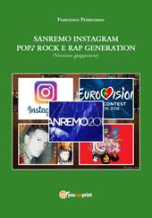 Sanremo, pop, Instagram e rock e rap generation. Ediz. giapponese