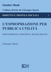 L' espropriazione per pubblica utilità