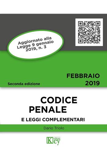 Codice penale e leggi complementari - Dario Primo Triolo - Libro Key Editore 2019, Codici tascabili | Libraccio.it