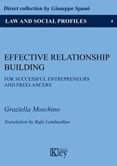 Effective relationship building for successful entrepreneurs and freelancers