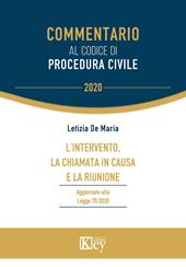 L' intervento, la chiamata in causa e la riunione