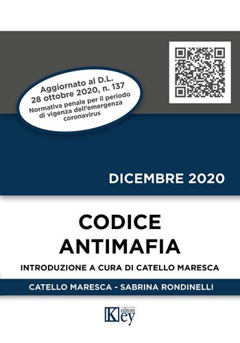 Codice antimafia - Catello Maresca, Sabrina Rondinelli - Libro Key Editore 2020, Codici tascabili | Libraccio.it