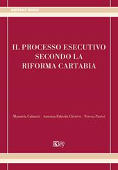Il processo esecutivo secondo la riforma Cartabia