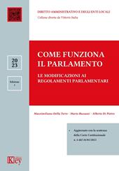 Come funziona il Parlamento. Le modificazioni ai regolamenti parlamentari