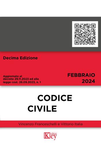 Codice civile - Vincenzo Franceschelli, Vittorio Italia - Libro Key Editore 2024 | Libraccio.it