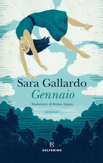 Gennaio - Sara Gallardo - Libro Solferino 2021 | Libraccio.it