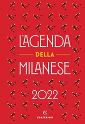 L' agenda della milanese 2022