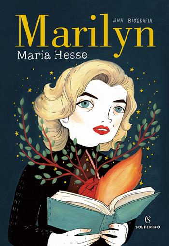 Marilyn. Una biografia - María Hesse - Libro Solferino 2021 | Libraccio.it