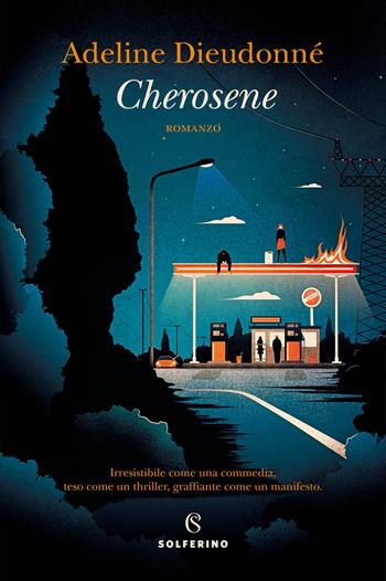 Cherosene - Adeline Dieudonné - Libro Solferino 2021 | Libraccio.it