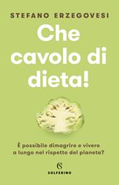 Che cavolo di dieta!