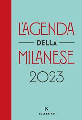 L' agenda della milanese 2023