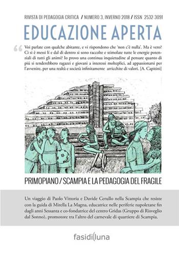 Educazione aperta. Rivista di pedagogia critica (2018). Vol. 3  - Libro StreetLib 2018 | Libraccio.it