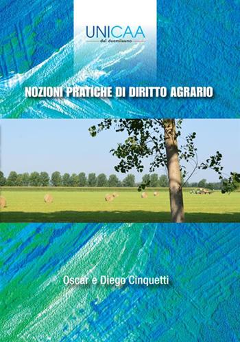 Nozioni pratiche di diritto agrario - Diego Cinquetti, Oscar Cinquetti - Libro StreetLib 2018 | Libraccio.it