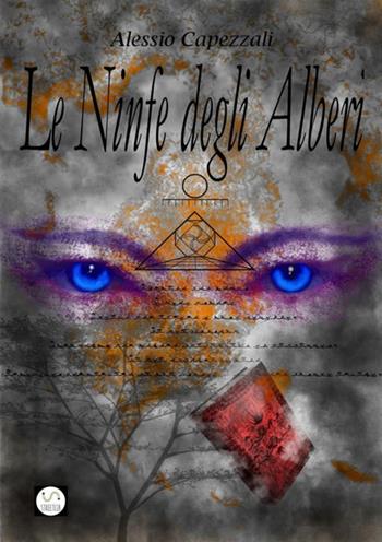 Il vortice del tempo. Le ninfe degli alberi - Alessio Capezzali - Libro StreetLib 2018 | Libraccio.it