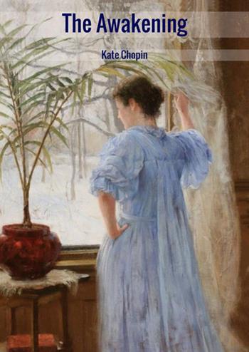 The awakening - Kate Chopin - Libro StreetLib 2018 | Libraccio.it