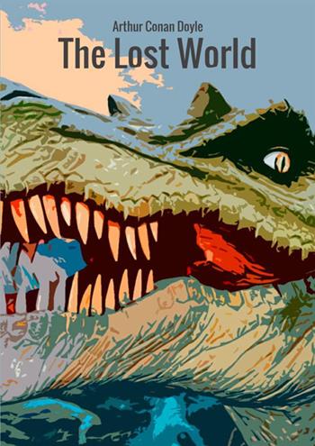 The lost world - Arthur Conan Doyle - Libro StreetLib 2018 | Libraccio.it