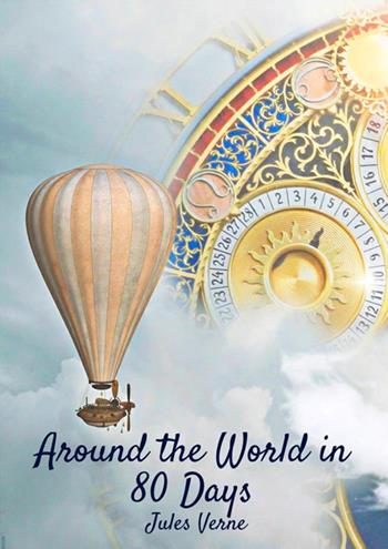 Around the world in eighty days - Jules Verne - Libro StreetLib 2018 | Libraccio.it
