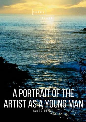 A portrait of the artist as a young man - James Joyce - Libro StreetLib 2018 | Libraccio.it
