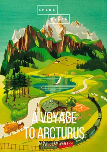 A voyage to Arcturus - David Lindsay - Libro StreetLib 2018 | Libraccio.it