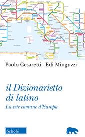 Il dizionarietto di latino. La rete comune d'Europa