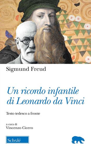 Un ricordo infantile di Leonardo da Vinci. Testo tedesco a fronte - Sigmund Freud - Libro Scholé 2020, Orso blu | Libraccio.it