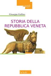 Storia della Repubblica Veneta. Nuova ediz.