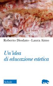 Un'idea di educazione estetica