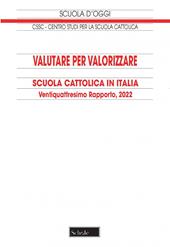 Valutare per valorizzare. Scuola cattolica in Italia. 24° rapporto