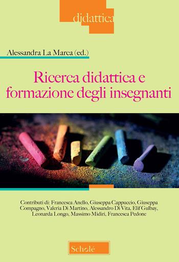 Ricerca didattica e formazione degli insegnamenti  - Libro Morcelliana 2022, Didattica | Libraccio.it