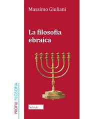 La filosofia ebraica. Nuova ediz.