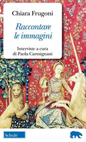 Raccontare le immagini. Dialoghi sui miei libri