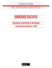 Emergenze educative. Scuola cattolica in Italia. 26° rapporto
