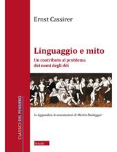 Linguaggio e mito. Un contributo al problema dei nomi degli dèi