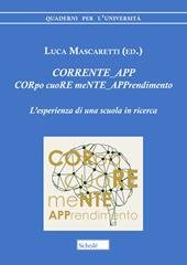 CORRENTE_APP. CORpo cuoRE meNTE_APPrendimento. L'esperienza di una scuola in ricerca