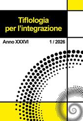Tiflologia per l'integrazione (2026). Vol. 1