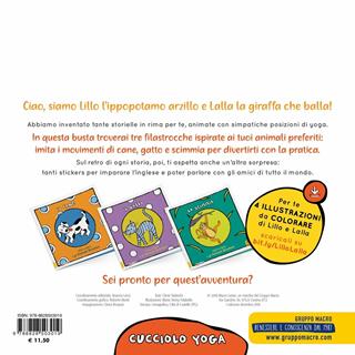 Lillo e Lalla e gli animali birichini. Cucciolo yoga. Con adesivi - Clemi Tedeschi, Maria Teresa Falabella - Libro Macro Junior 2018 | Libraccio.it