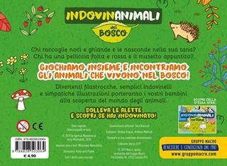 Indovinanimali del bosco. Ediz. a colori - Miroslawa Kwiecinska - Libro Macro Junior 2019 | Libraccio.it