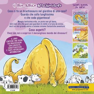 Il mio amico brachiosauro. Il dinosauro più grande. Ediz. a colori - Anna Obiols, Subi - Libro Macro Junior 2019 | Libraccio.it