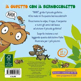 Il gufetto con il bernoccoletto. Ediz. a colori - Susanne Weber, Tanja Jacobs - Libro Macro Junior 2019, Favole illustrate | Libraccio.it