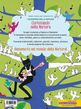 Curiosando nella natura. Colora, gioca e divertiti. Con adesivi. Ediz. a colori - Anne-Caroline Pandolfo - Libro Macro Junior 2020, I quaderni della natura | Libraccio.it