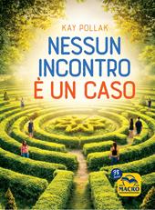 Nessun incontro è un caso