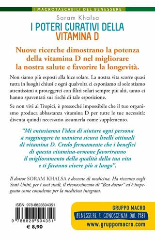 I poteri curativi della vitamina D. Vitamin D revolution - Soram Khalsa - Libro Gruppo Editoriale Macro 2019, I Macro tascabili del benessere | Libraccio.it
