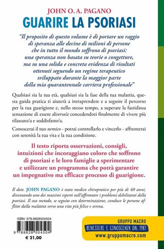 Guarire la psoriasi. Un metodo naturale - John O. A. Pagano - Libro Macro Edizioni 2019, La biblioteca del benessere | Libraccio.it