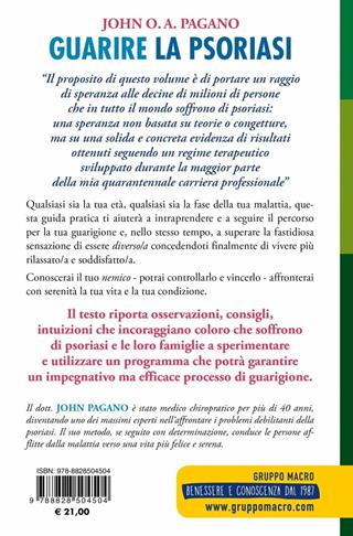 Guarire la psoriasi. Un metodo naturale - John O. A. Pagano - Libro Gruppo Editoriale Macro 2019, La biblioteca del benessere | Libraccio.it