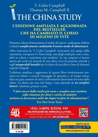 The China study. Lo studio più completo sull'alimentazione mai condotto. Ediz. ampliata. Con Contenuto digitale per download e accesso on line - T. Colin Campbell, Thomas M. II Campbell - Libro Macro Edizioni 2019, Salute e alimentazione | Libraccio.it