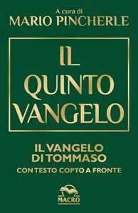 Image of Il quinto Vangelo. Il Vangelo di Tommaso. Testo copto a fronte