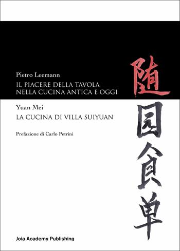 Il piacere della tavola nella cucina antica e oggi-La cucina di Villa Suyuan - Mei Yuan, Pietro Leemann - Libro Macro Edizioni 2019, Cucinare naturalMente... per la salute | Libraccio.it