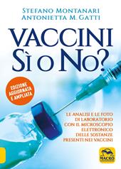 Vaccini: sì o no? Nuova ediz.